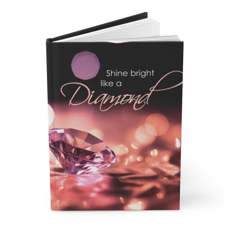 Hard Backed Journal - "Shine bright like a diamond" - Matte (US) - Image 3