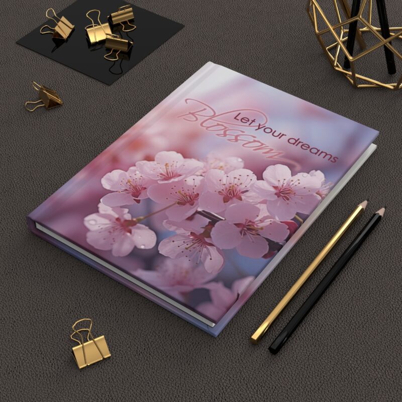 Hard Backed Journal - "Let your dreams blossom"  - Matte (US) - Image 6