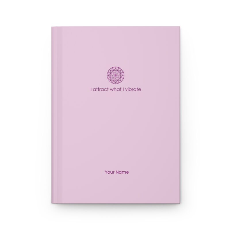 Minimalist Pink - I attract what I vibrate - Hard Backed Journal Matte (US)