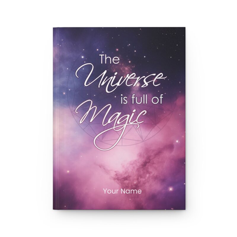 The Universe is full of Magic - Hard Backed Journal Matte (US)