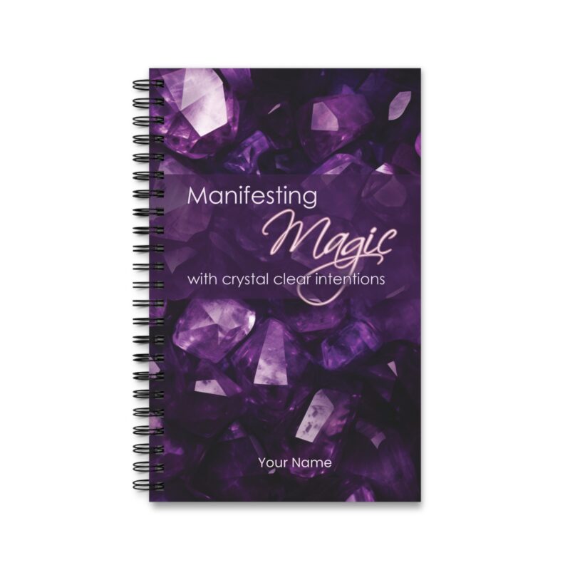 Manifesting Magic with crystal clear intentions - Spiral Journal (EU)
