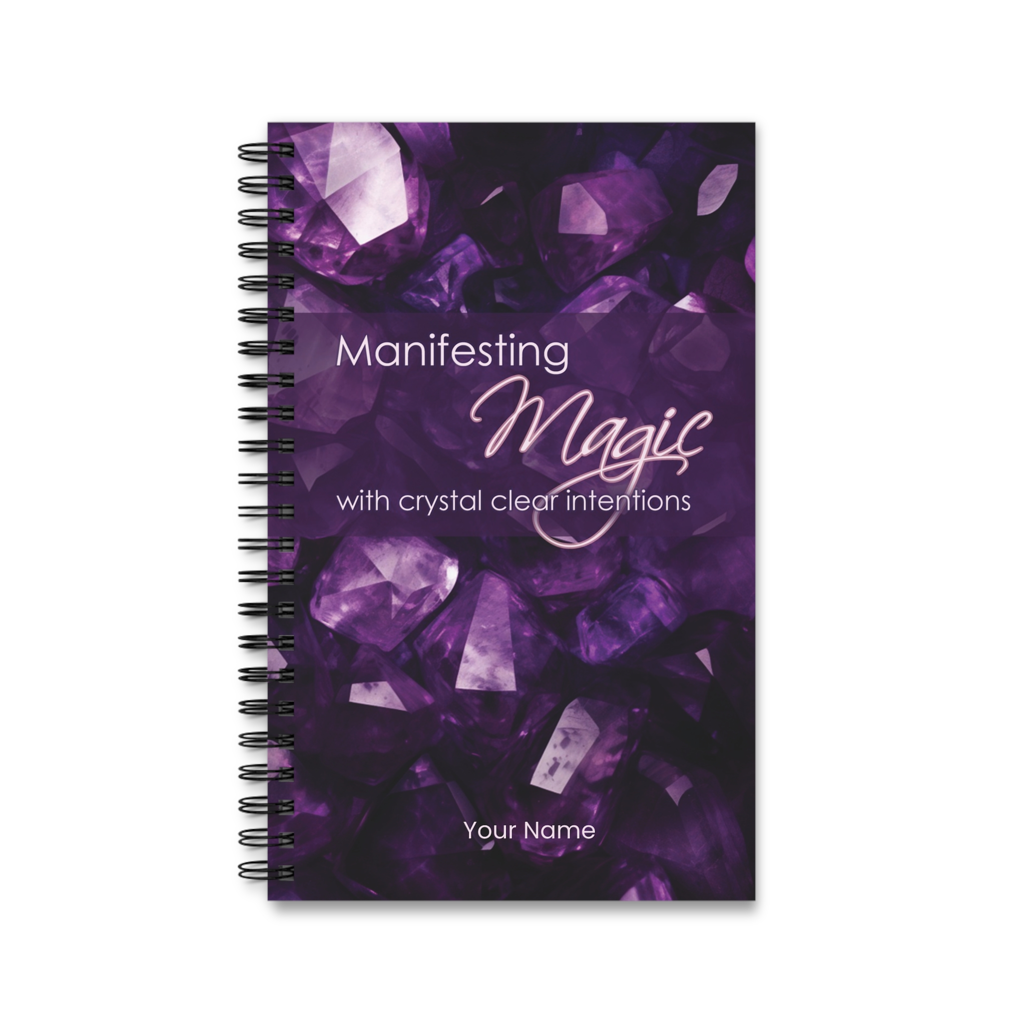 Manifesting Magic with crystal clear intentions - Spiral Journal (EU)