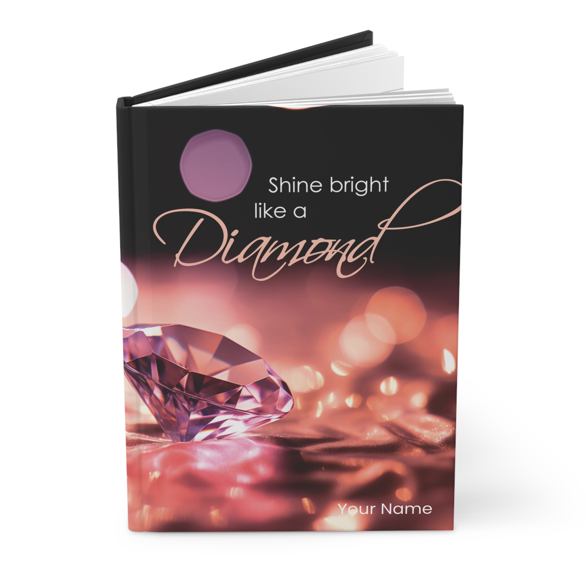 Shine bright like a diamond - Hard Backed Journal Matte (US) - Image 3